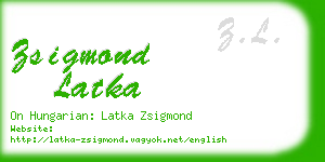 zsigmond latka business card